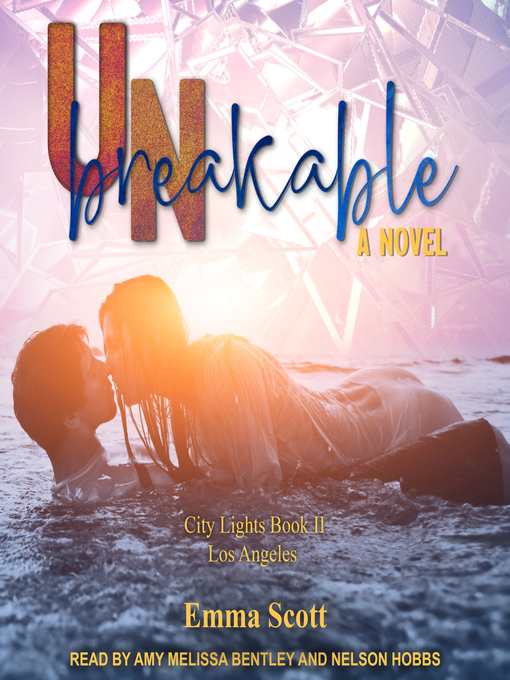 Title details for Unbreakable by Emma Scott - Wait list